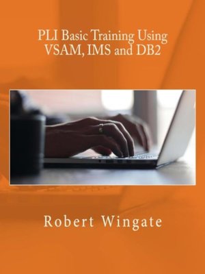 cover image of PLI Basic Training Using VSAM, IMS and DB2
